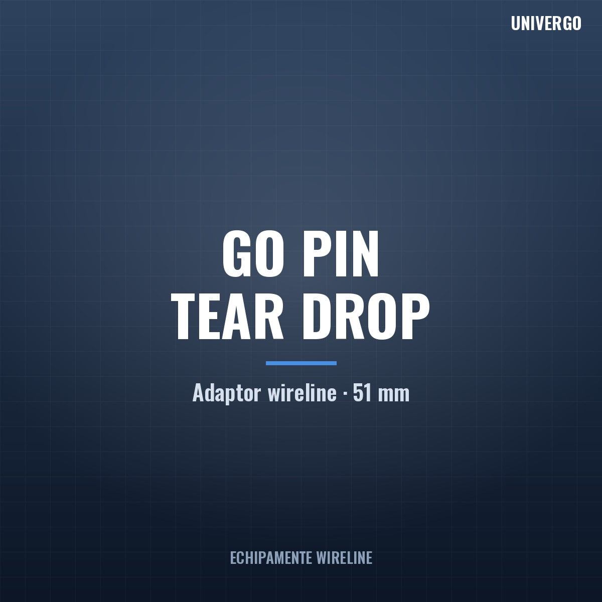 Adaptor GO Pin la Tear Drop, 51 mm — wireline