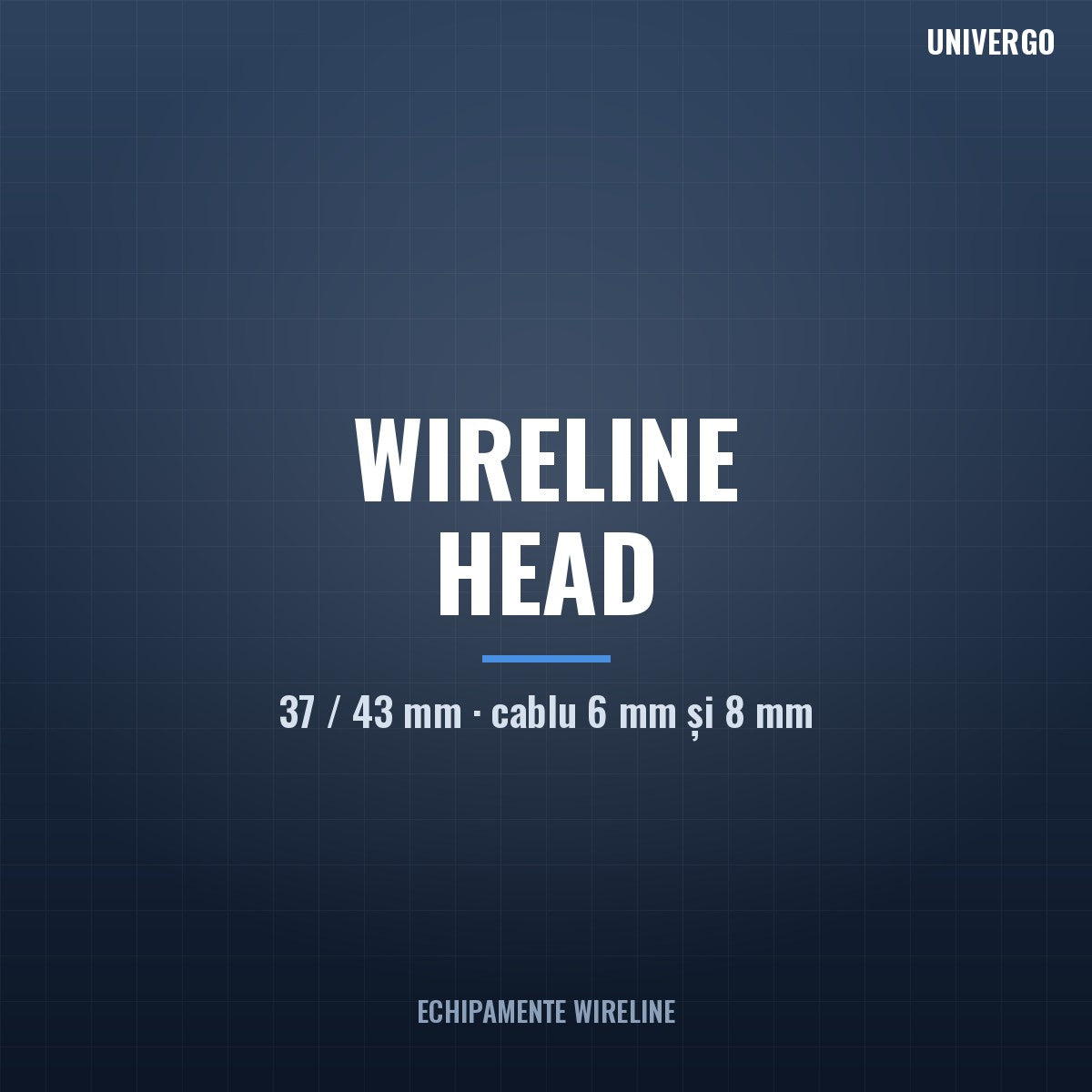 Wireline Head (cap de cablu) 37 / 43 mm — pentru cablu 7/32" (6 mm) și 5/16" (8 mm)